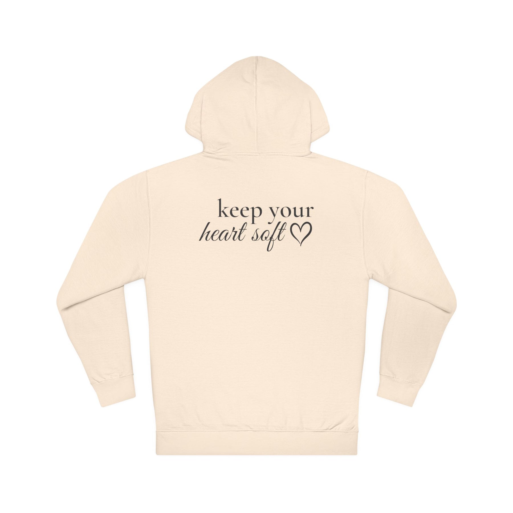 Keep Your Heart Soft™ Premium Hoodie