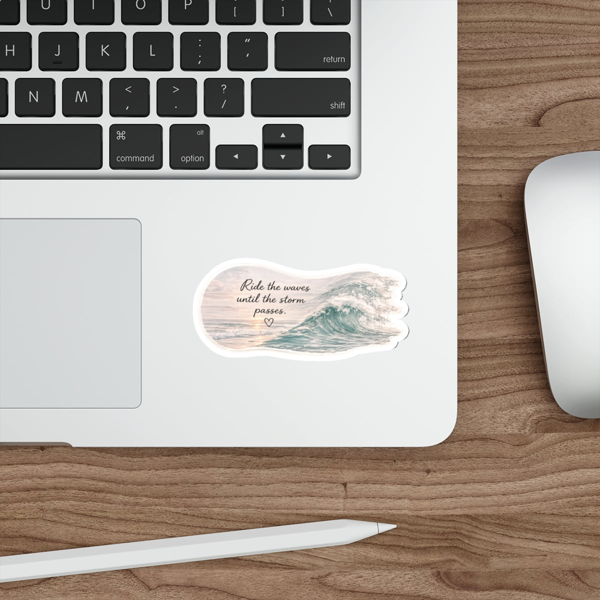Ride the Waves Until the Storm Passes — Die-Cut Sticker