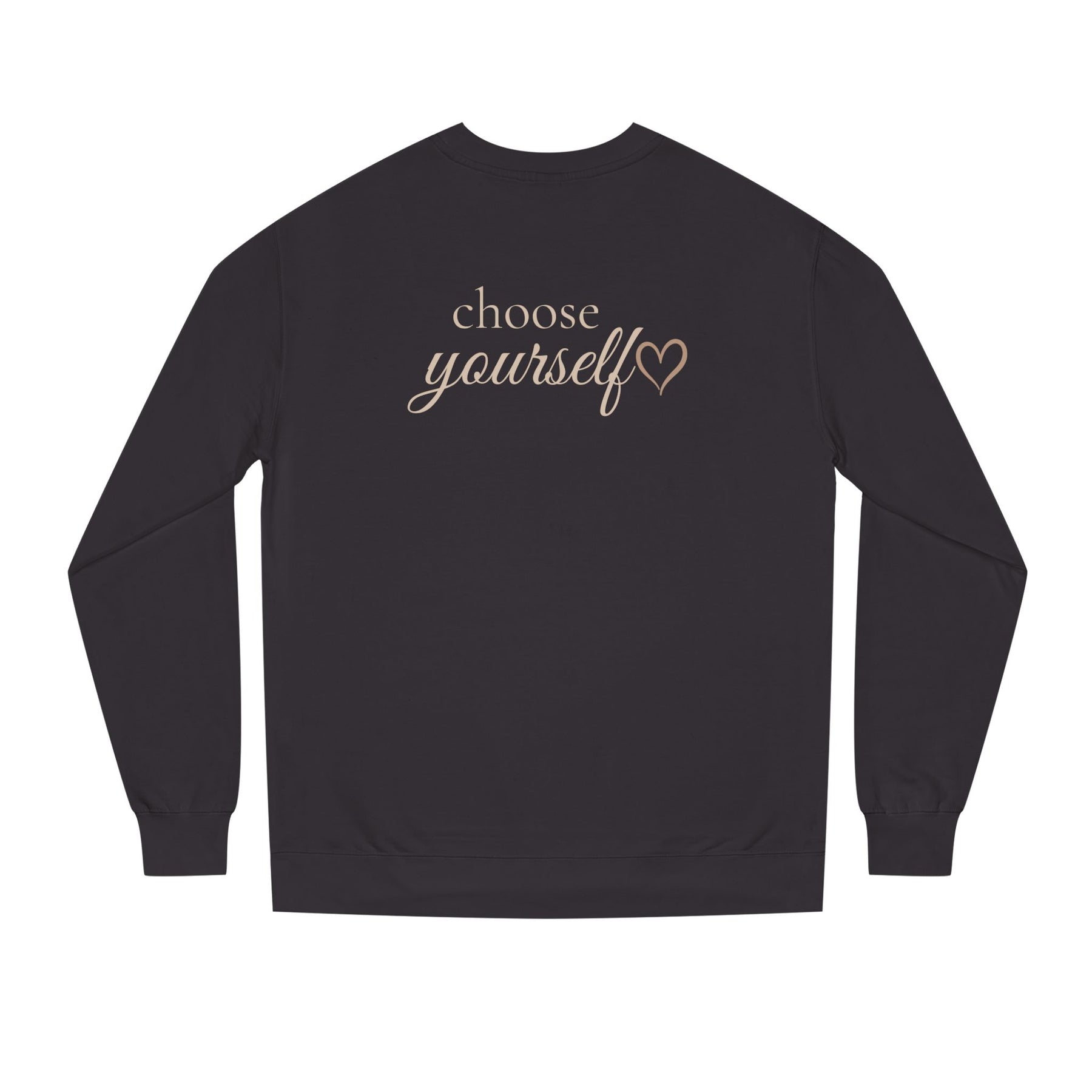 Choose Yourself™ Premium Crewneck