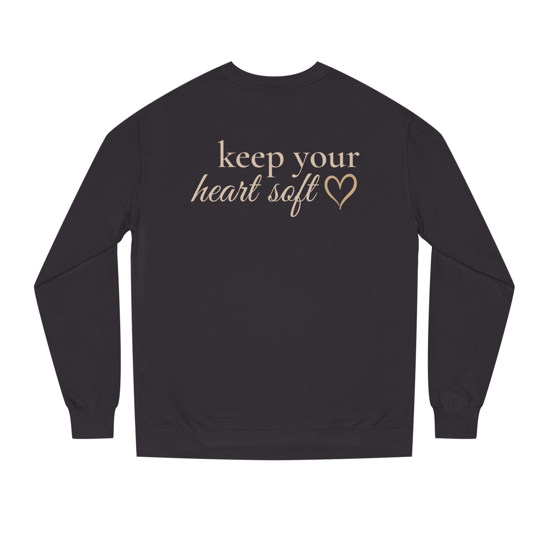 Keep Your Heart Soft™ Premium Crewneck