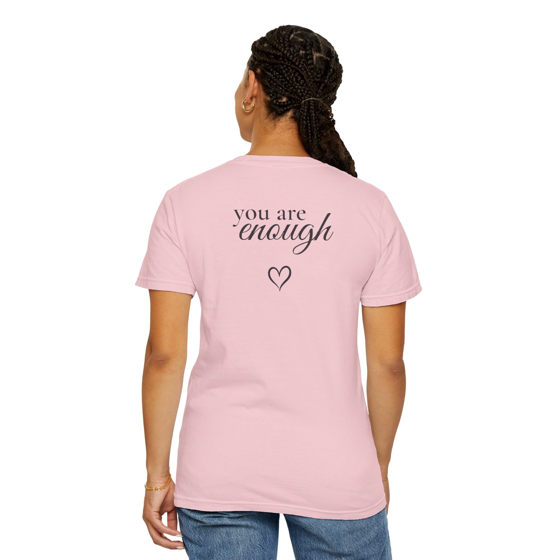 You Are Enough™ Signature Tee