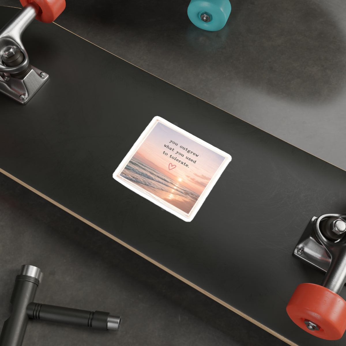 You Outgrew What You Used to Tolerate — Die-Cut Sticker