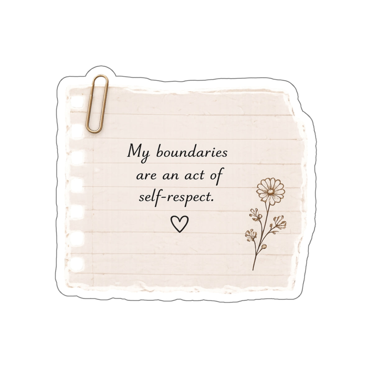 My Boundaries Are an Act of Self-Respect — Die-Cut Sticker