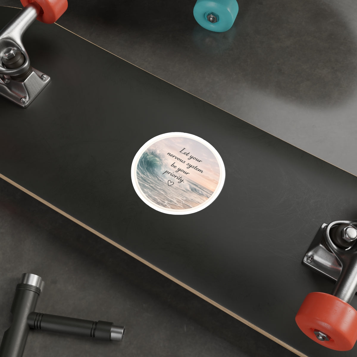 Let Your Nervous System Be Your Priority — Die-Cut Sticker