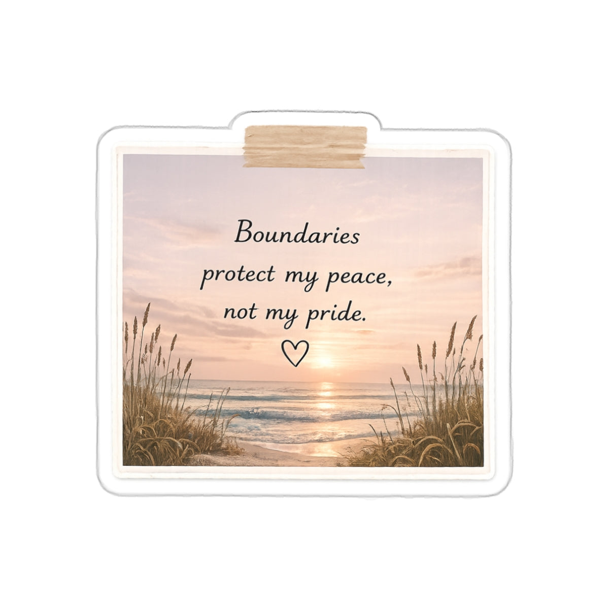 Boundaries Protect My Peace, Not My Pride — Die-Cut Sticker