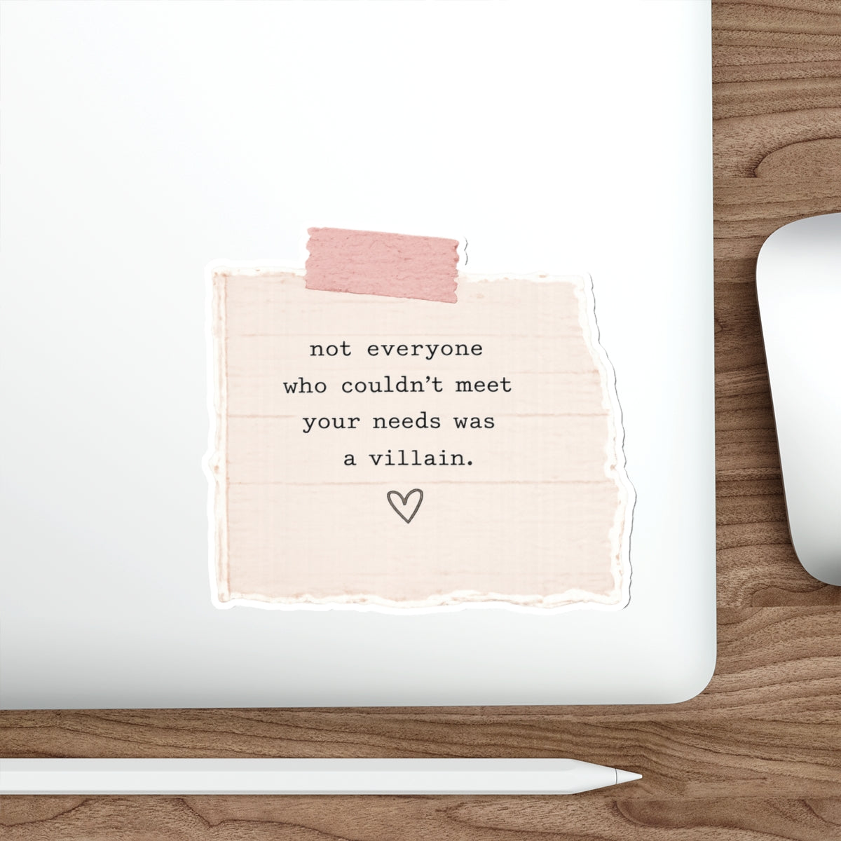 Not Everyone Was a Villain — Die-Cut Sticker