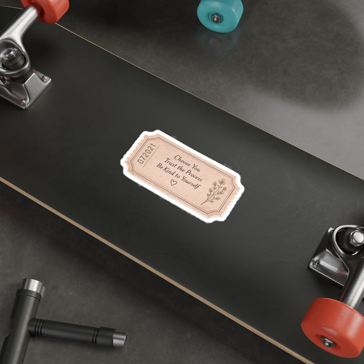 Choose You. Trust the Process. Be Kind to Yourself. — Die-Cut Sticker