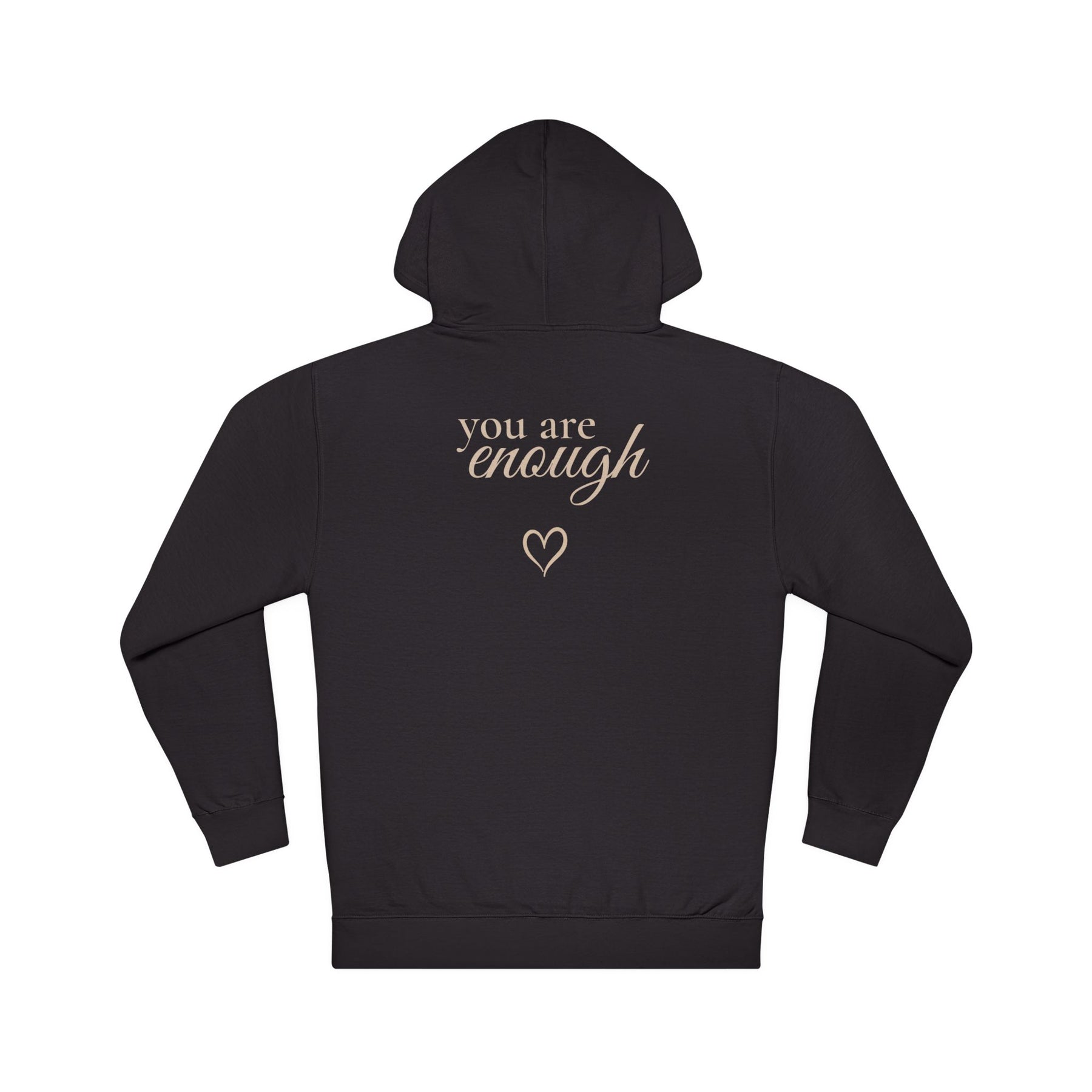 You Are Enough™ Premium Hoodie