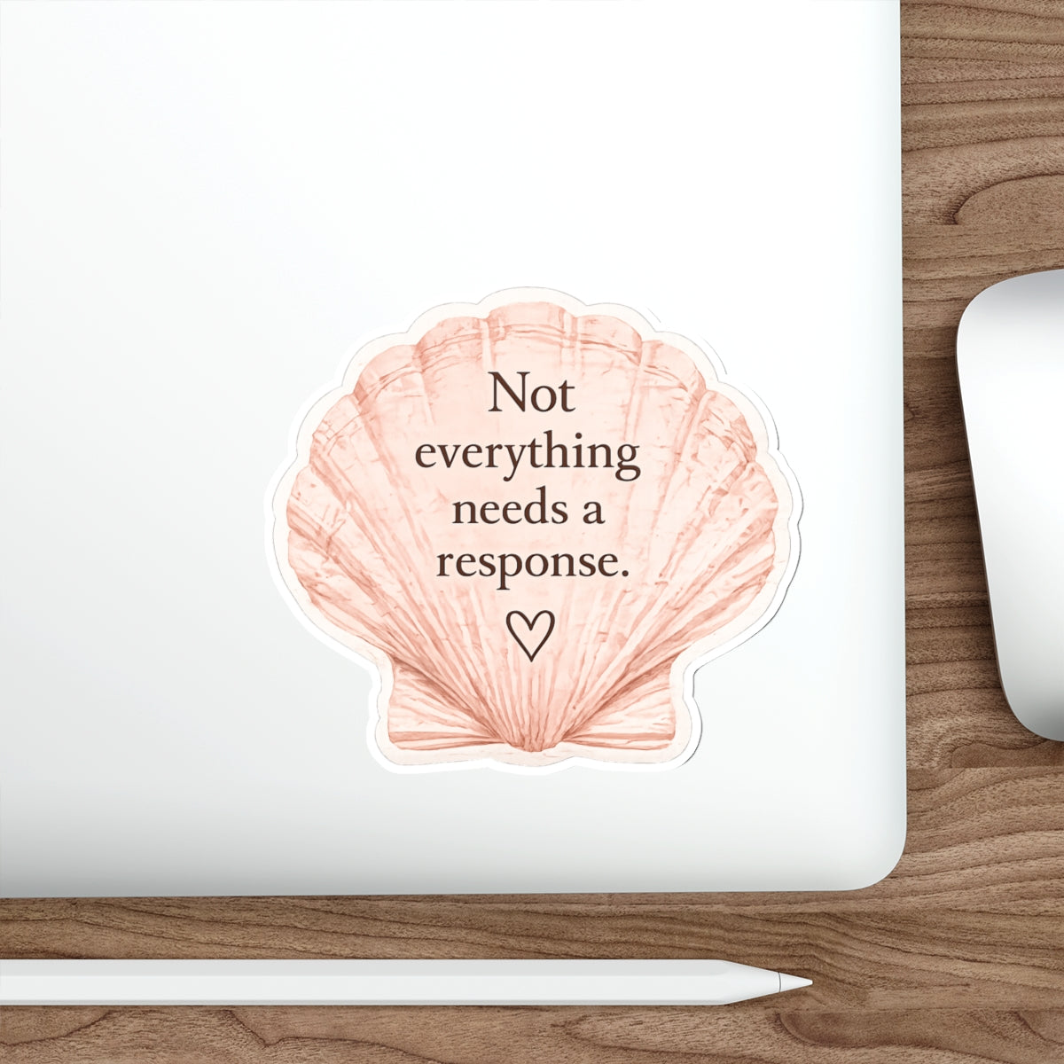 Not Everything Needs a Response — Die-Cut Sticker