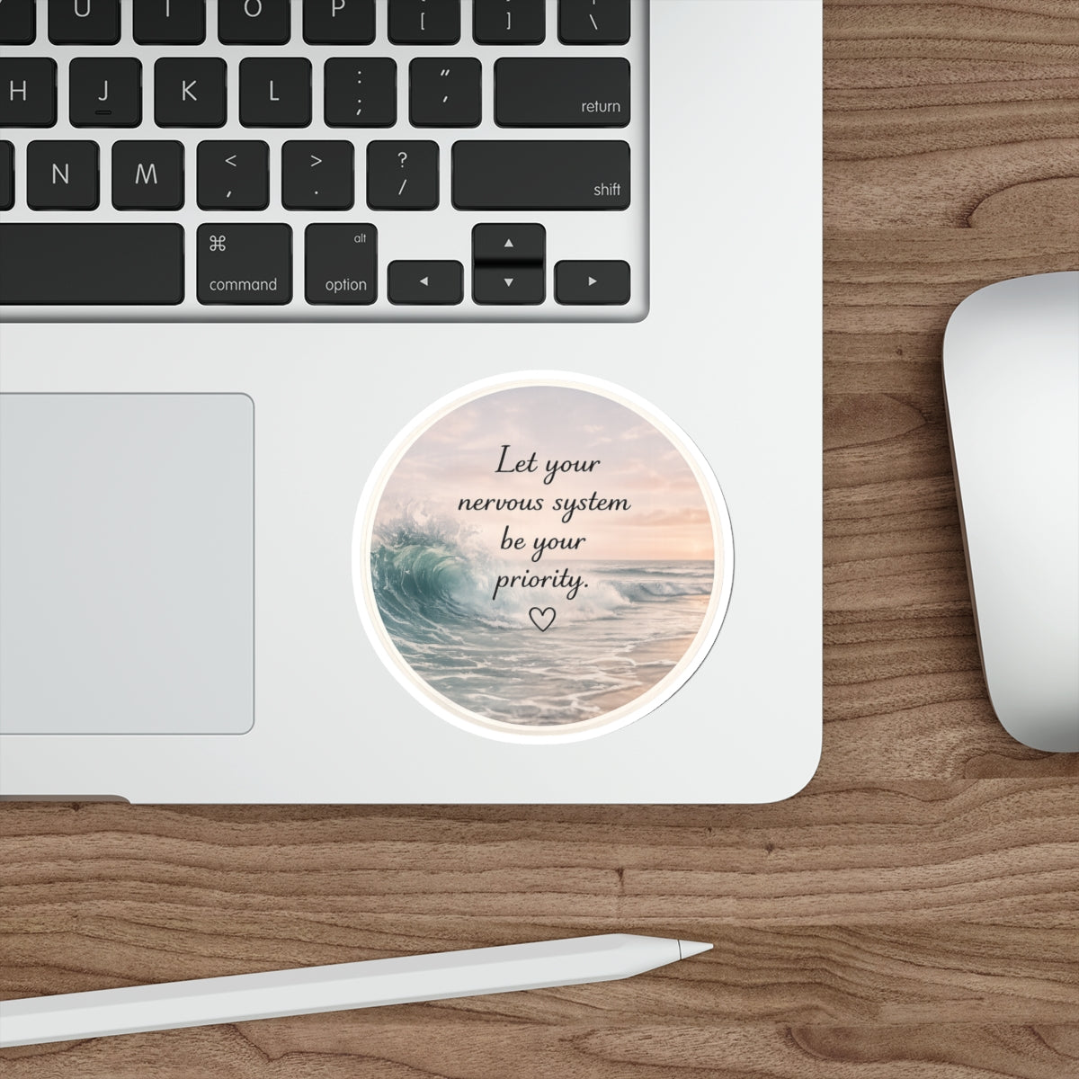 Let Your Nervous System Be Your Priority — Die-Cut Sticker