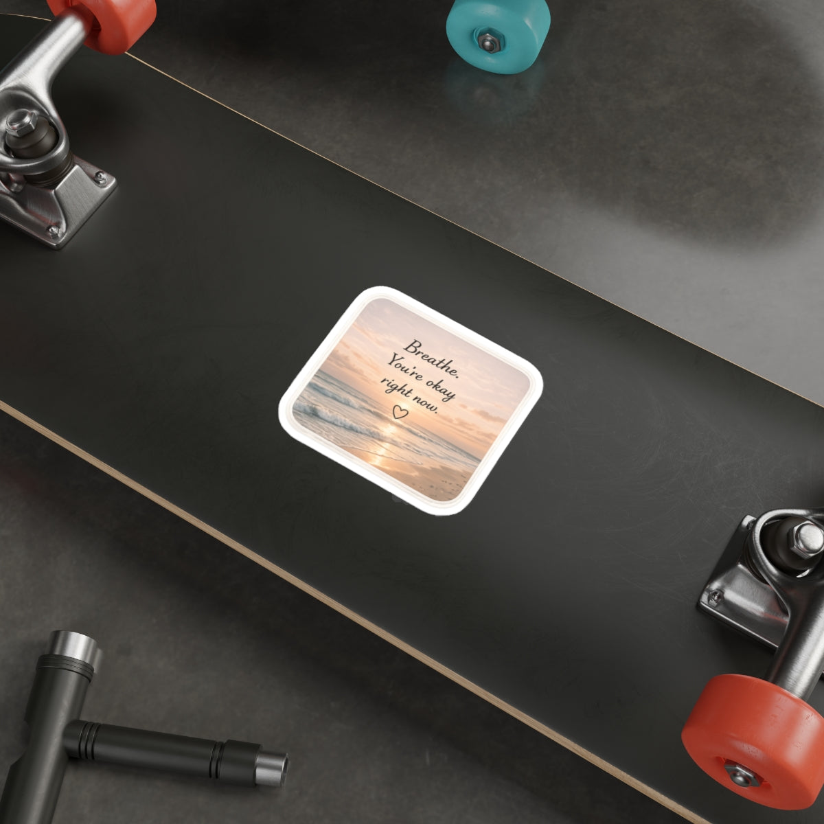 Breathe, You’re Okay Right Now — Die-Cut Sticker