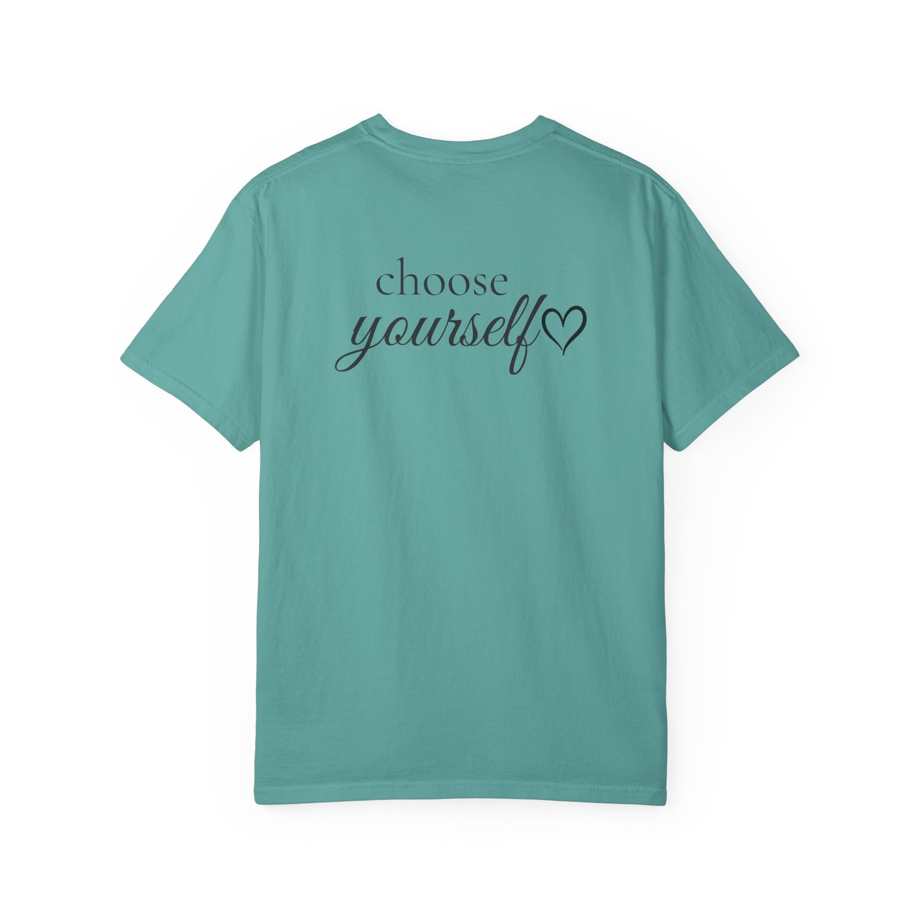 Choose Yourself™ Signature Tee