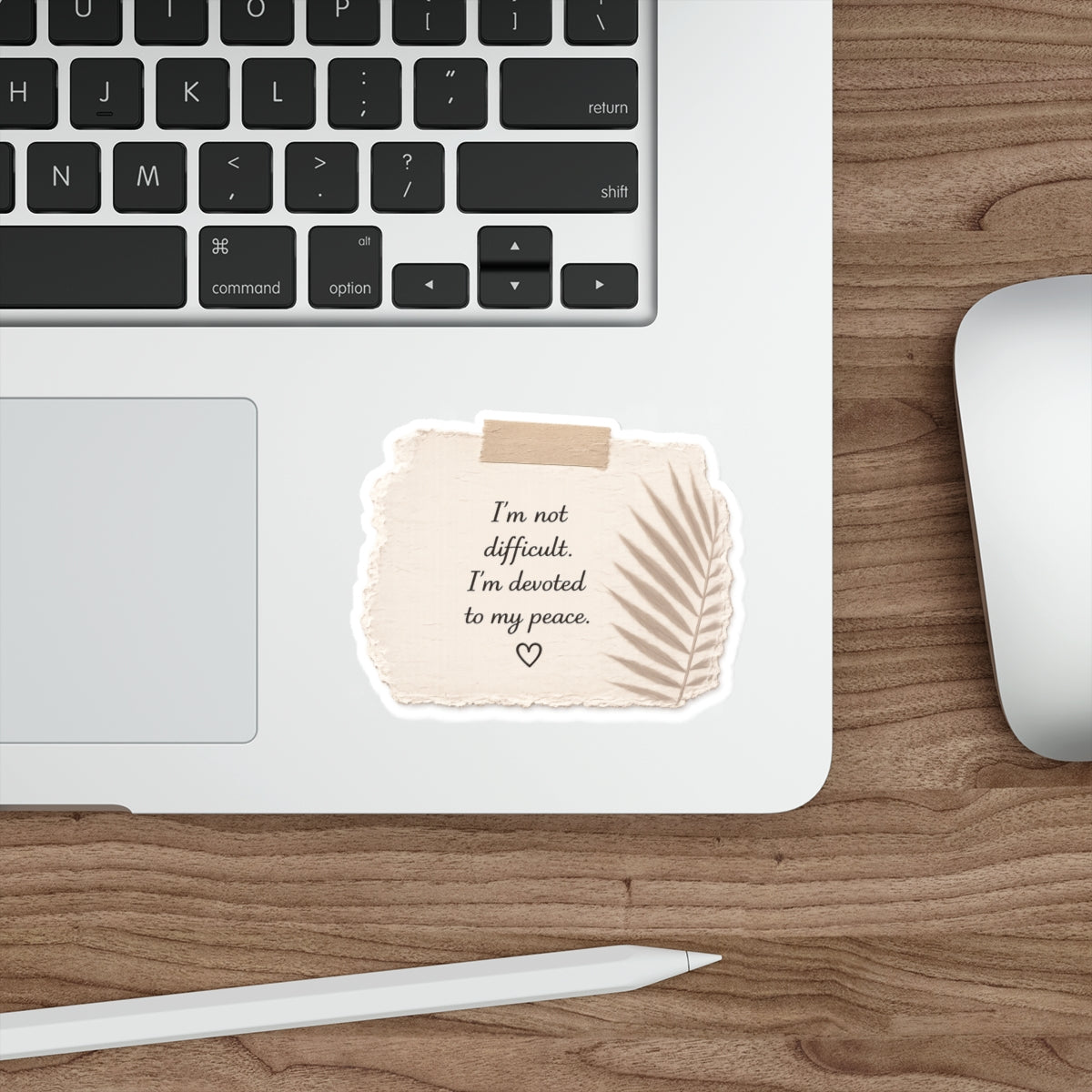 I’m Not Difficult. I’m Devoted to My Peace — Die-Cut Sticker