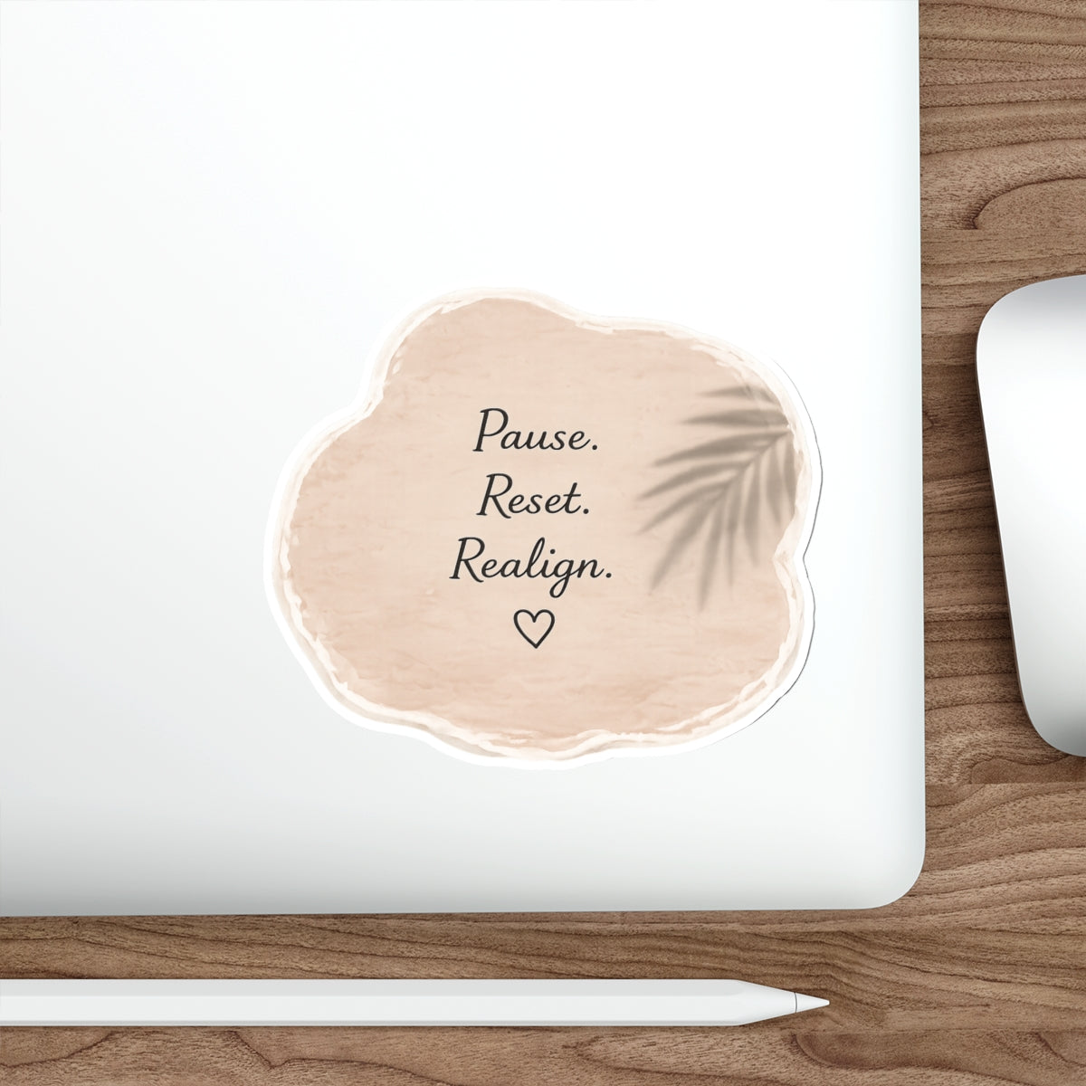 Pause. Reset. Realign. — Die-Cut Sticker
