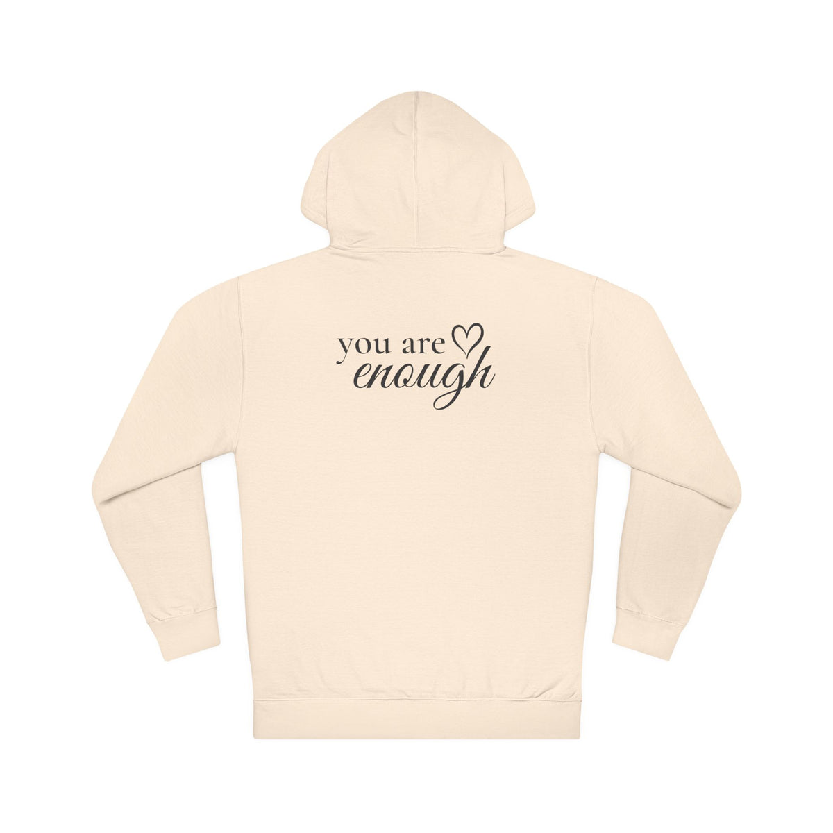 You Are Enough™ Premium Hoodie