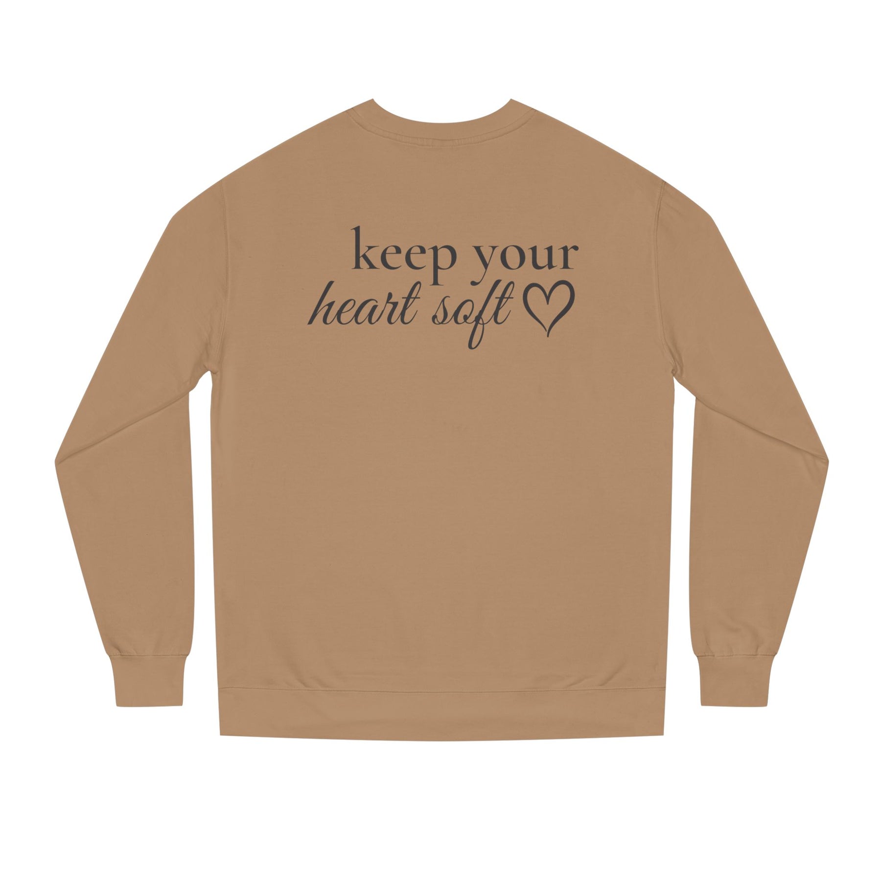 Keep Your Heart Soft™ Premium Crewneck