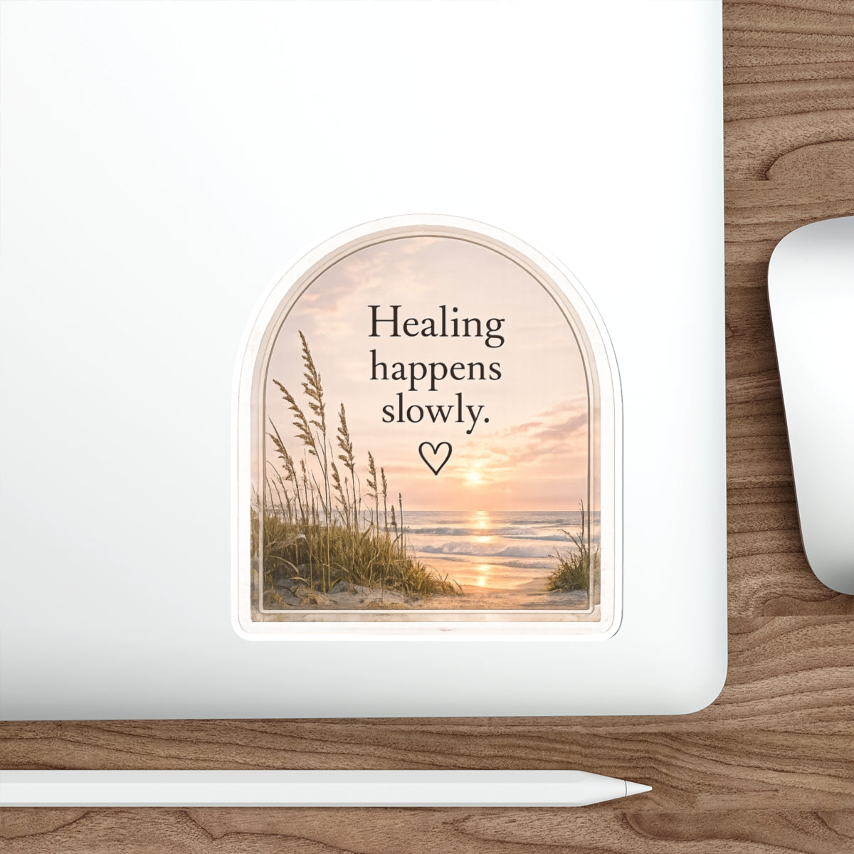 Healing Happens Slowly — Die-Cut Sticker