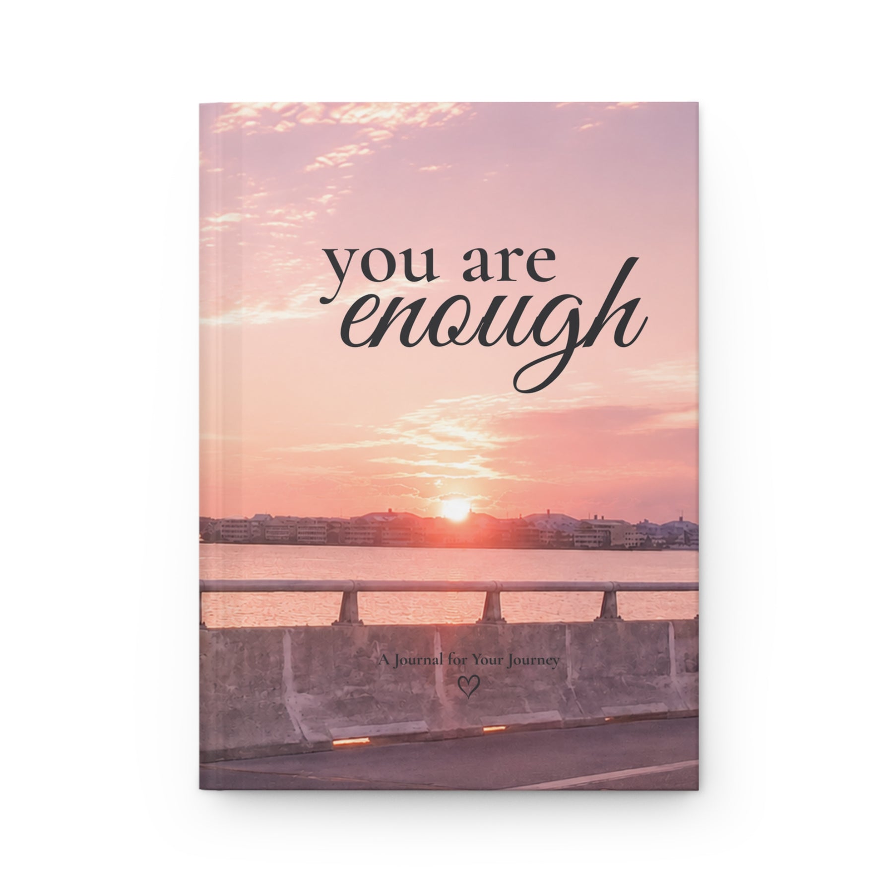 You Are Enough Signature Journal