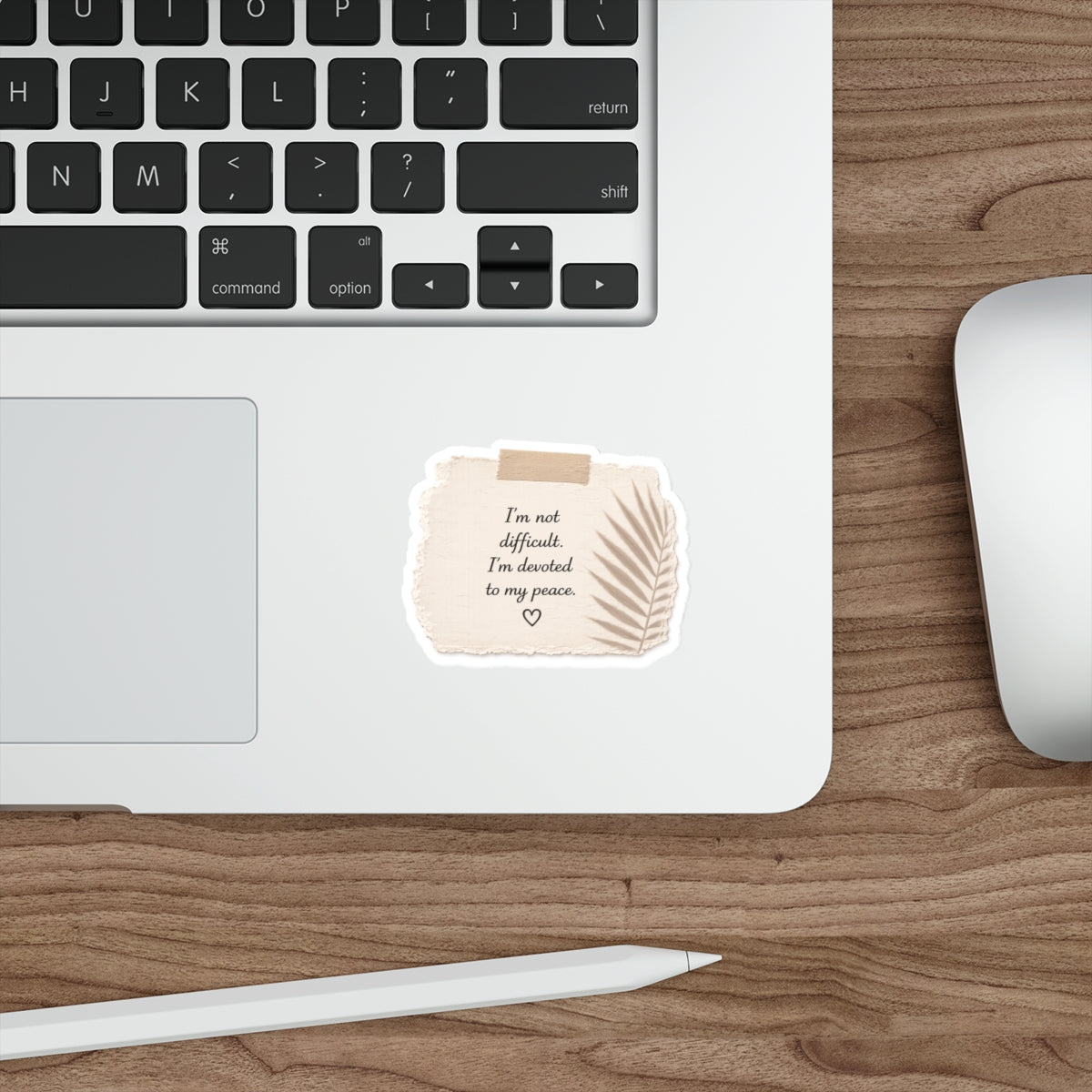 I’m Not Difficult. I’m Devoted to My Peace — Die-Cut Sticker