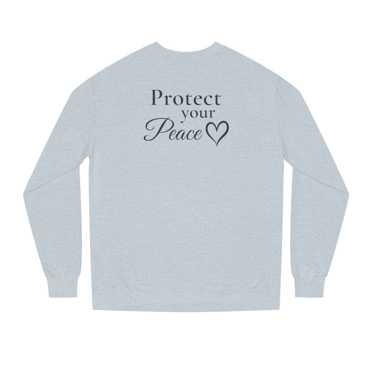 Protect Your Peace™ Premium Crewneck