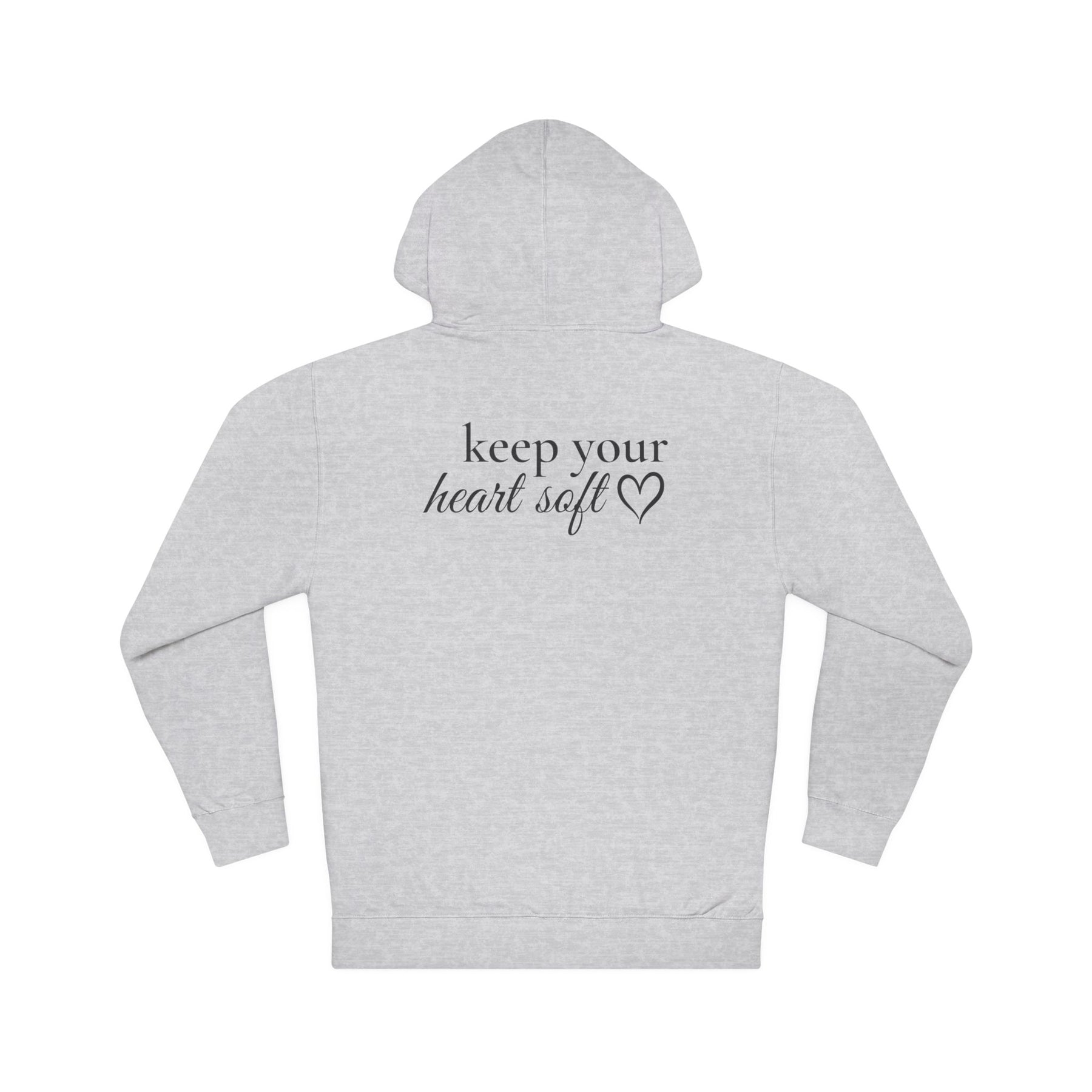 Keep Your Heart Soft™ Premium Hoodie
