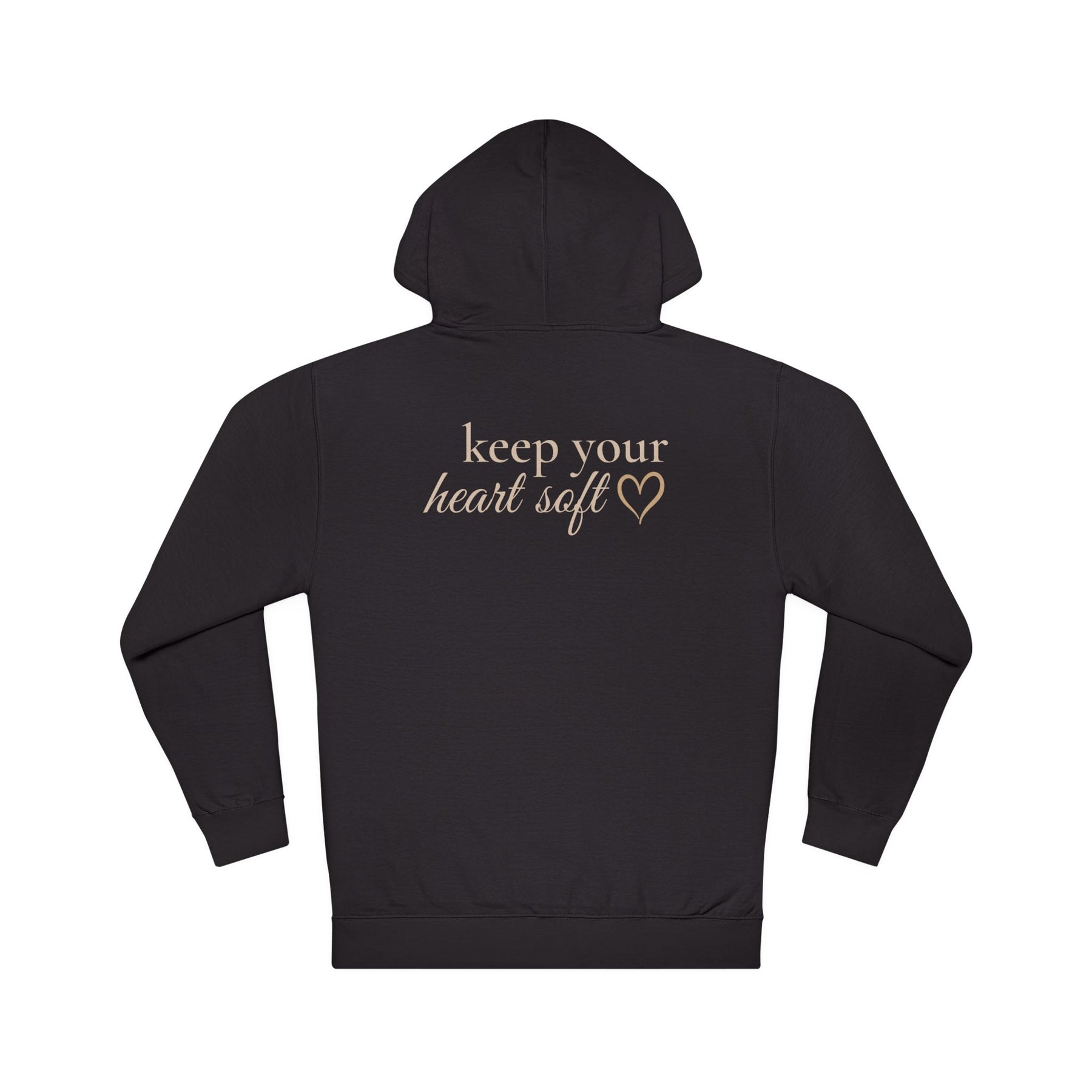 Keep Your Heart Soft™ Premium Hoodie