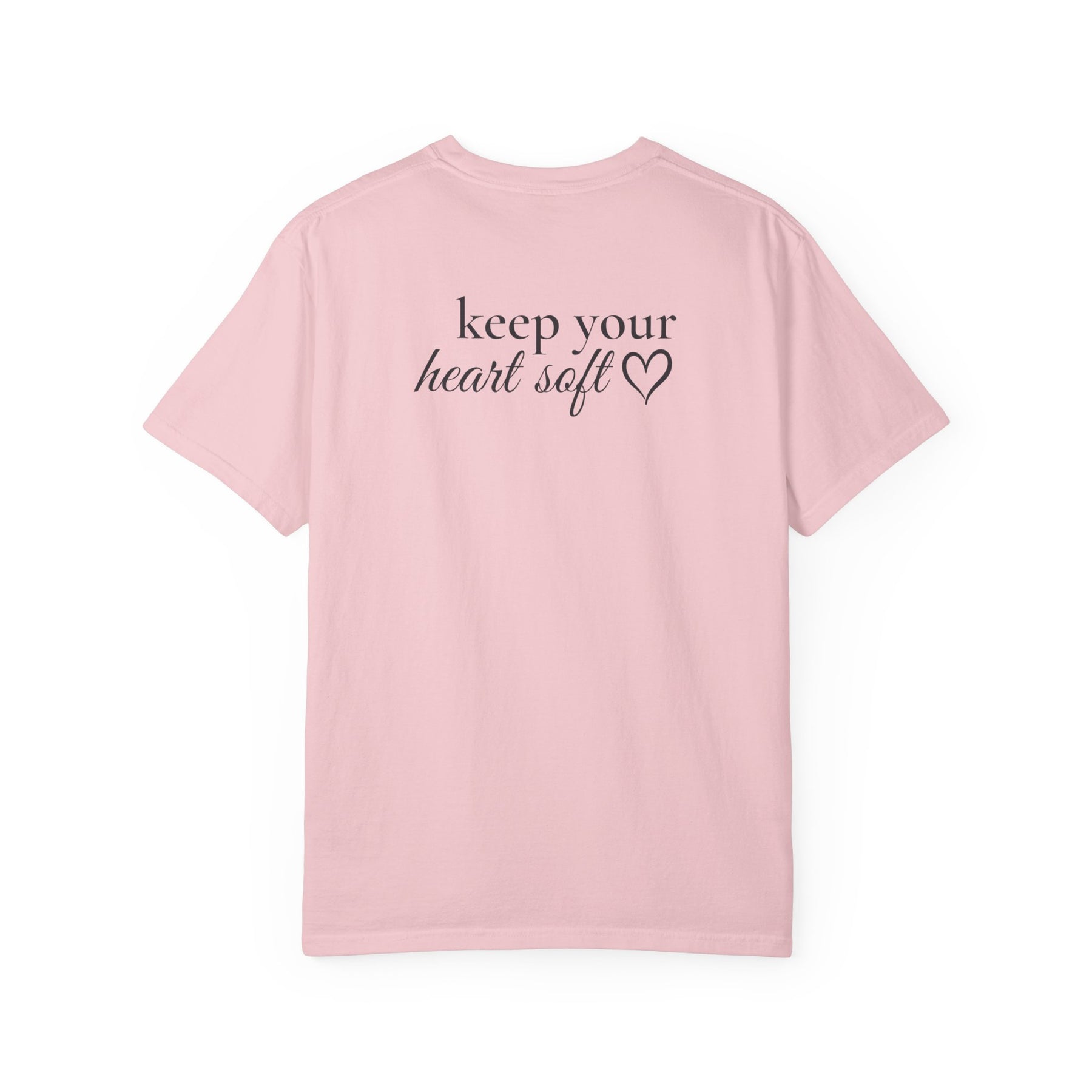 Keep Your Heart Soft™ Signature Tee