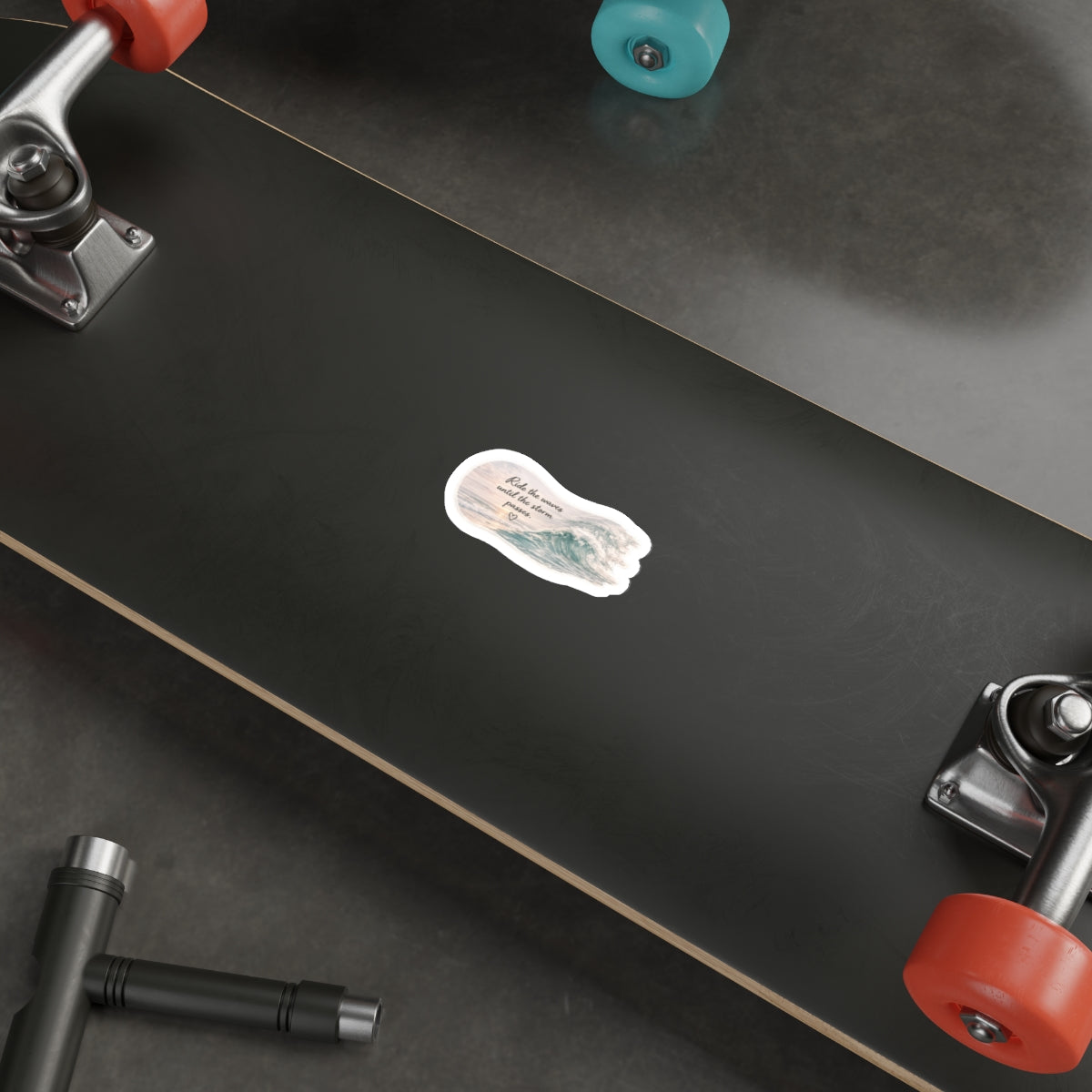 Ride the Waves Until the Storm Passes — Die-Cut Sticker