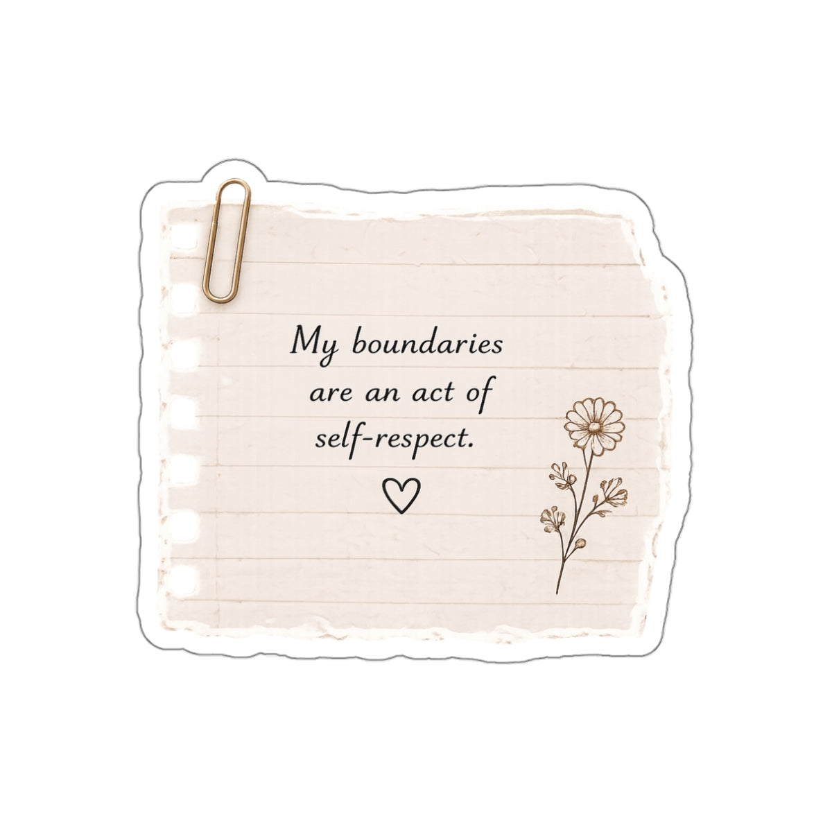 My Boundaries Are an Act of Self-Respect — Die-Cut Sticker