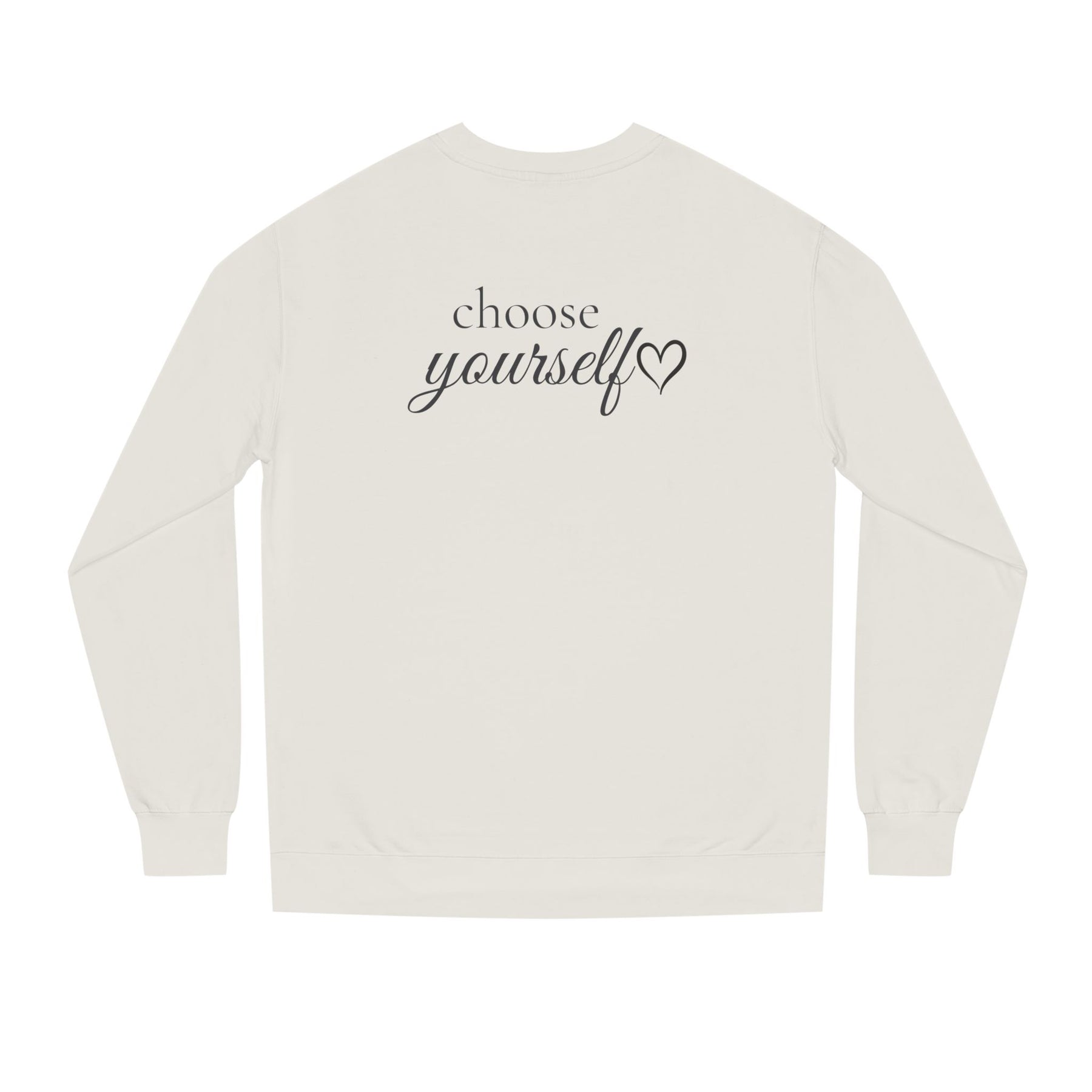 Choose Yourself™ Premium Crewneck
