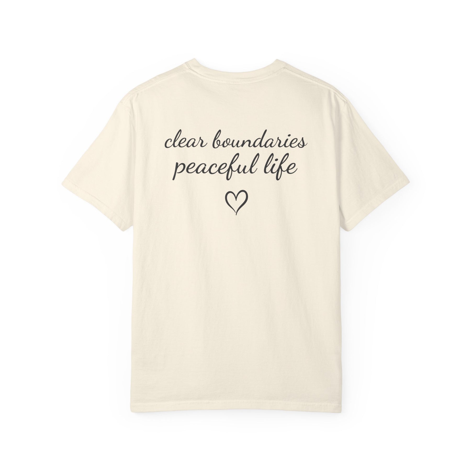 Clear Boundaries, Peaceful Life™ Signature Tee