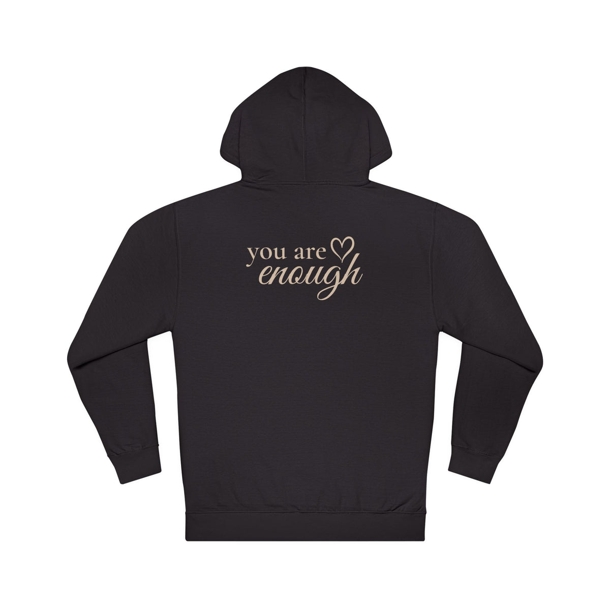 You Are Enough™ Premium Hoodie