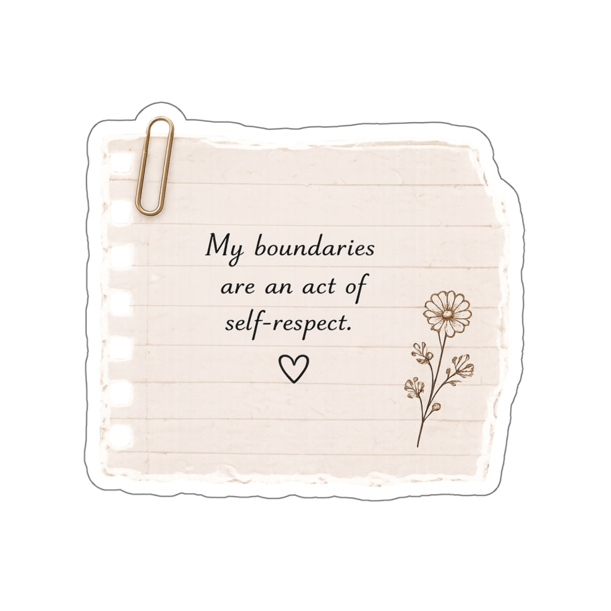 My Boundaries Are an Act of Self-Respect — Die-Cut Sticker