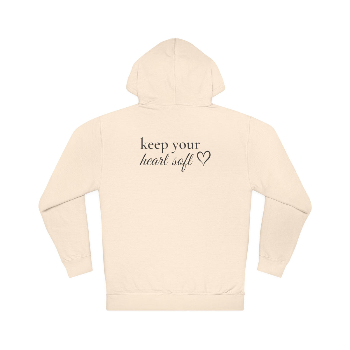 Keep Your Heart Soft™ Premium Hoodie