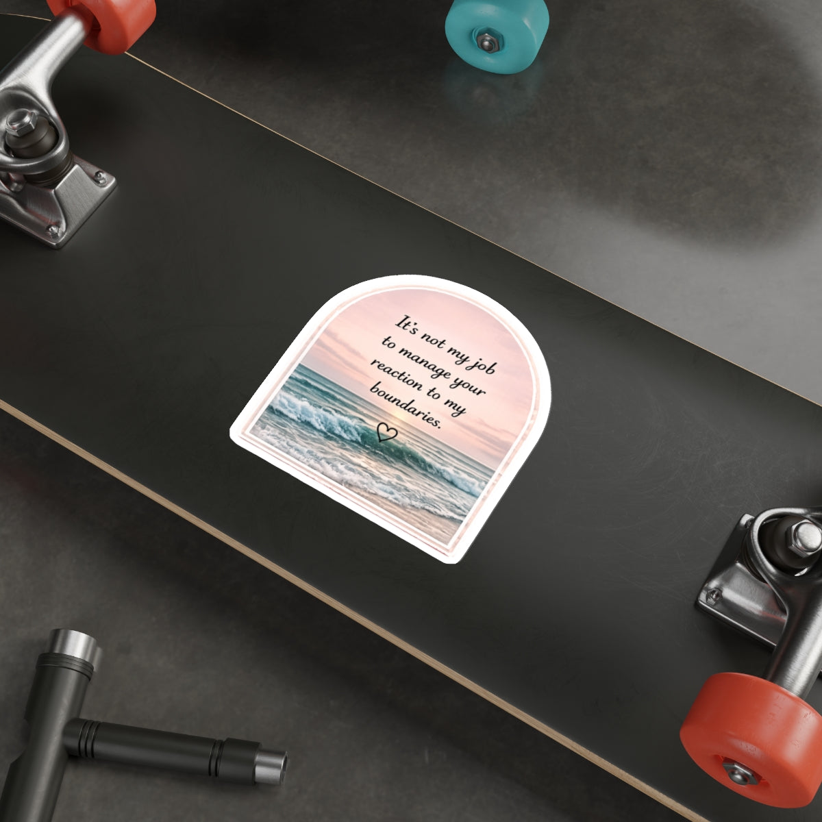 It’s Not My Job to Manage Your Reaction to My Boundaries — Die-Cut Sticker