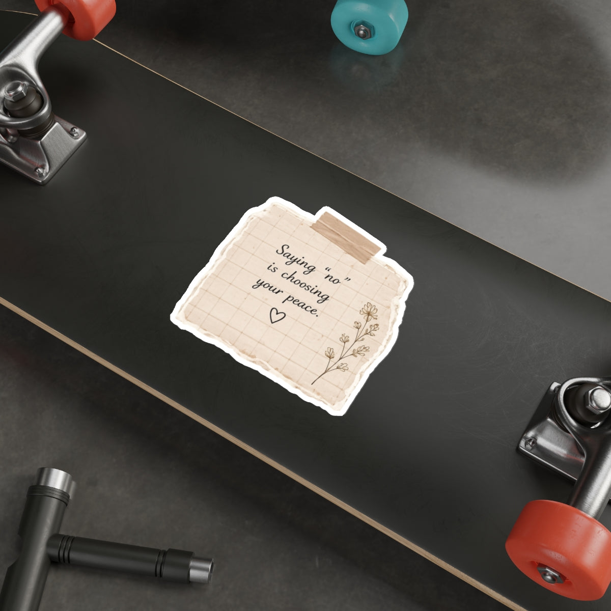 Saying No Is Choosing Your Peace — Die-Cut Sticker