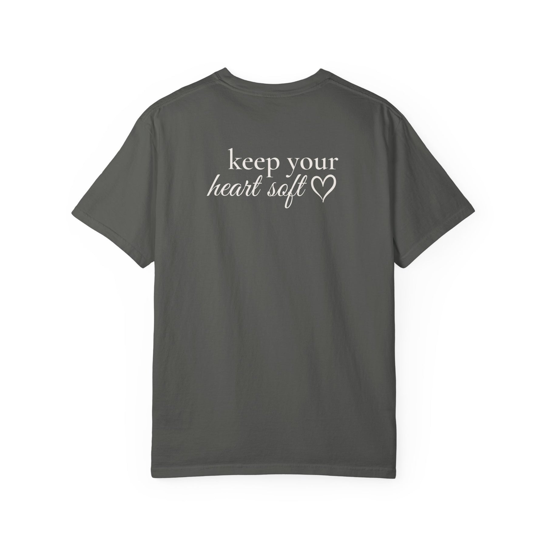 Keep Your Heart Soft™ Signature Tee