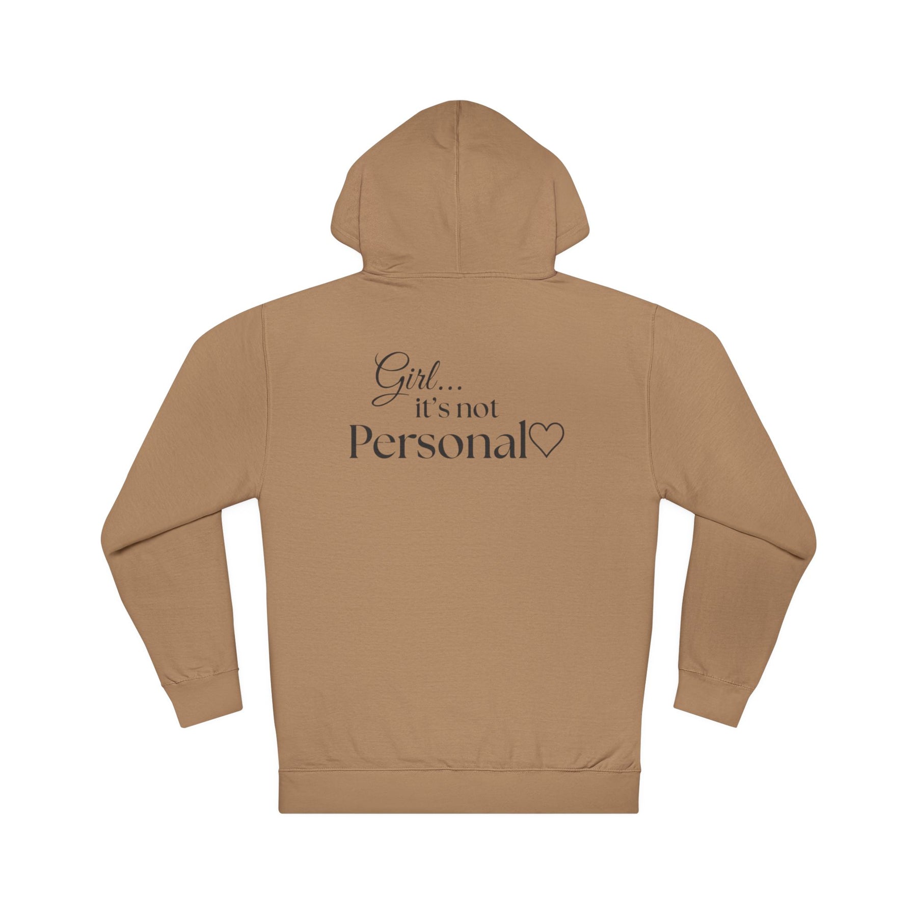 Girl... It’s Not Personal™ Premium Hoodie